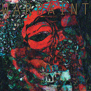 warpaint_the__fool__11_22_2010_1196122_7.jpg