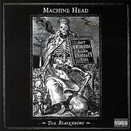 Machine_Head_-_The_Blackening_1220777_0.jpg